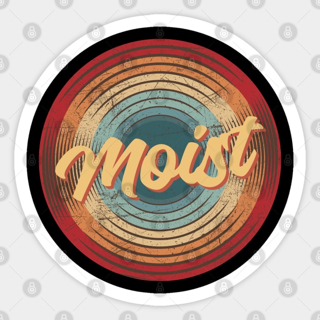 moist vintage circle Sticker by musiconspiracy